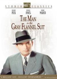 A szürke öltönyös férfi /Man in the Grey Flannel Suit/