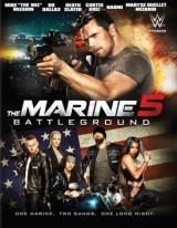 A tengerészgyalogos 5. (The Marine 5: Battleground)