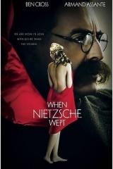 When Nietzsche Wept (When Nietzsche Wept)