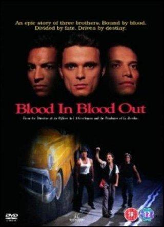 A vér kötelez (Blood In, Blood Out) 1993.