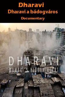 Dharavi - a bádogváros, amely mindenre képes