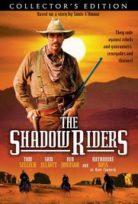Az árnylovasok /The Shadow Riders/
