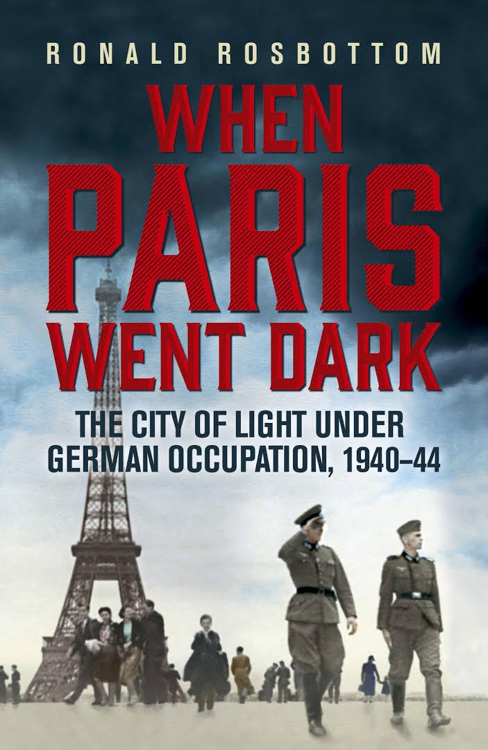 Amikor Párizs német volt /When Paris Was German/