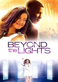 Túl a fényeken /Beyond the Lights/ (2014)