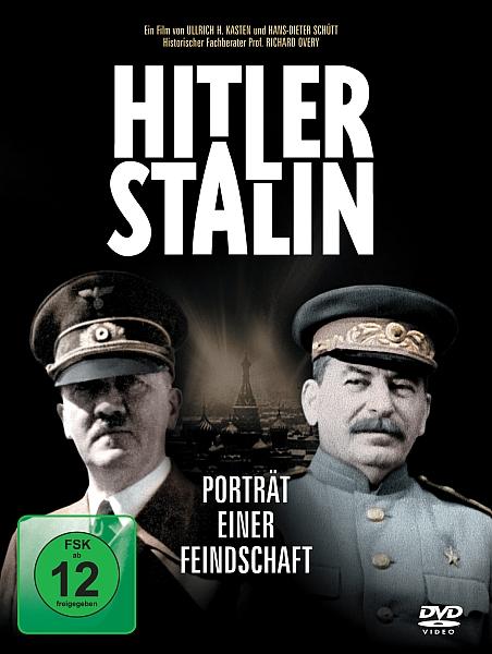 Hitler és Sztálin a zsarnokpáros (Hitler & Stalin - Portrait einer Feindschaft)