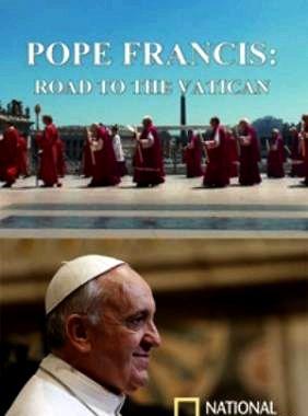 I. Ferenc pápa – út a Vatikánba