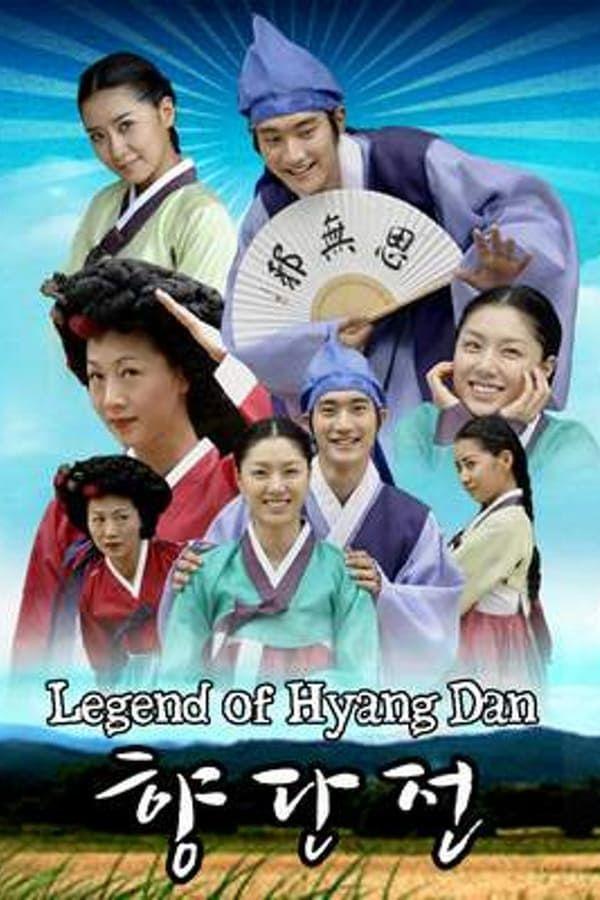 Hyang Dan legendája (Legend of Hyang Dan)