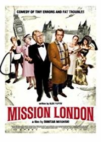 Londoni küldetés /Misiya London / Mission London/