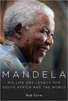 Mandela élete és öröksége /Mandela: His Life And Legacy/