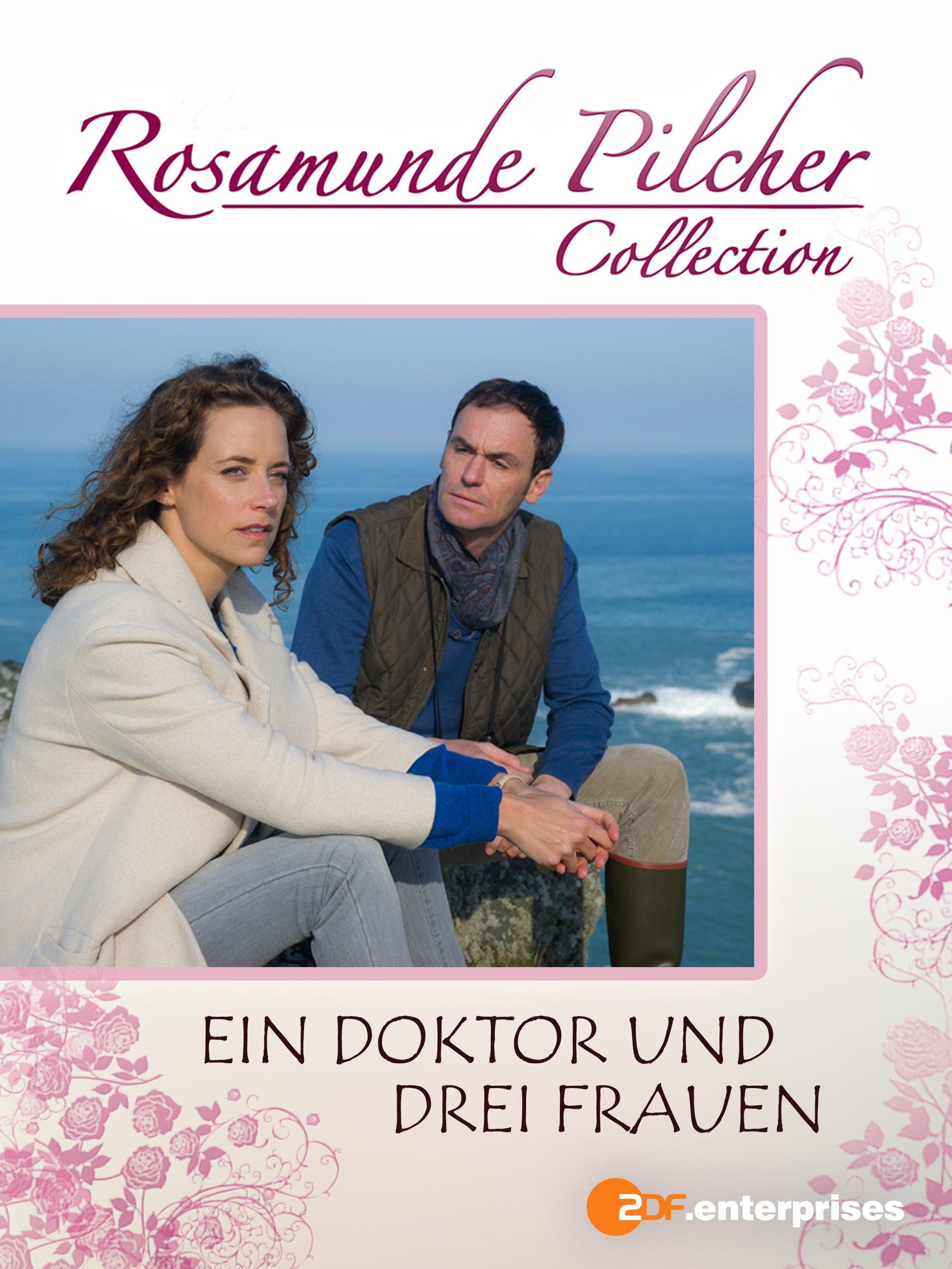 Rosamunde Pilcher: Egy orvos és három asszony /Rosamunde Pilcher: Ein Doktor & drei Frauen/