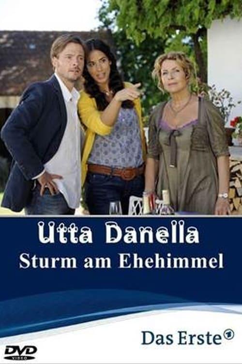 Utta Danella: A Házasság vihara /Utta Danella: Sturm am Ehehimmel/