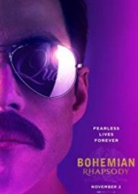 Bohém rapszódia /Bohemian Rhapsody/ 2018.