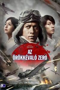 Örökkévaló Zero - Kamikaze: Az utolsó támadás (Eien no Zero)