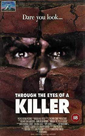 Gyilkos szem /Through the Eyes of a Killer/