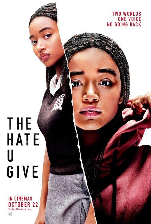 A gyűlölet, amit adtál (2018) The Hate U Give