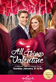 Légy a Valentinom! (All Things Valentine) (2016)