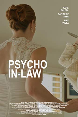 Pszichoanyós (Psycho In-Law) 2017.
