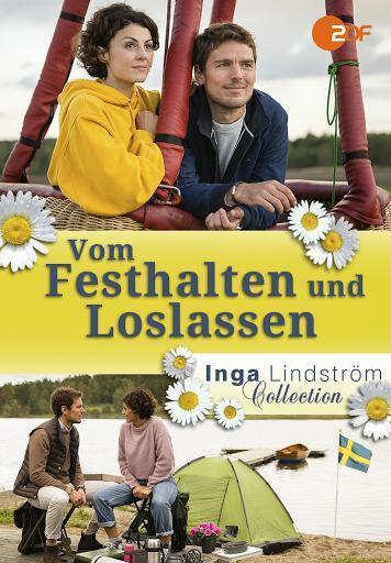 Inga Lindström: Szeretni és elengedni (Inga Lindström" Vom Festhalten und Loslassen)
