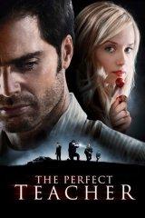Gyilkos megszállottság (The Perfect Teacher) 2010.