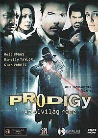 The Prodigy-Az alvilág réme (The Prodigy) 2005.