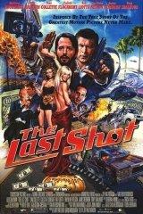 Az utolsó jelenet (The Last Shot) 2004.