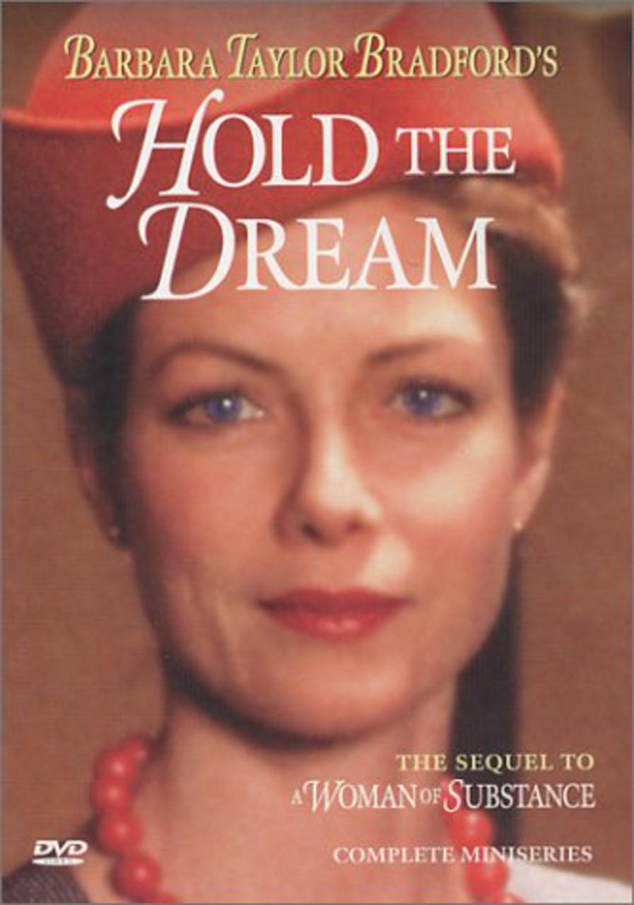 Barbara Taylor Bradford Őrizd az álmot! (Hold the Dream)