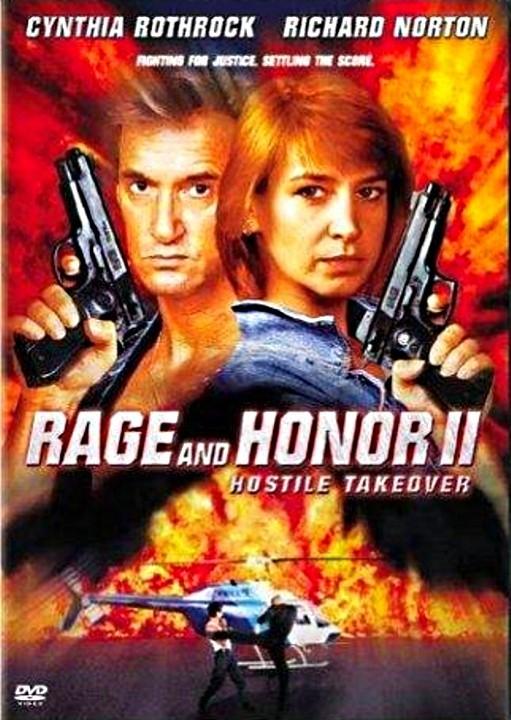 Düh és dicsőség 2. (Rage and Honor II) 1993.