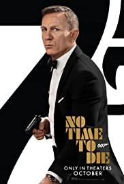 007: Nincs idő meghalni (No Time to Die)
