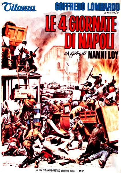 Nápoly négy napja (Le Quattro giornate di Napoli) 1962.