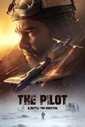 A Pilóta (The Pilot. A Battle for Survival) 2021.