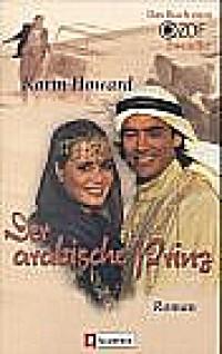 Az arab herceg (Der Arabische Prinz) 1999.