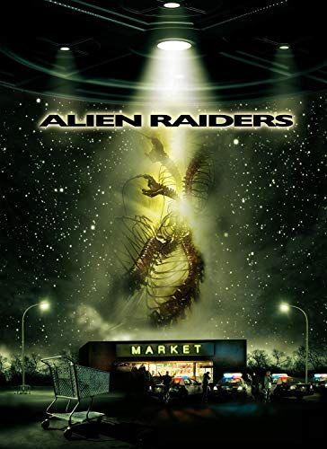 Idegenek a pokolból (Alien Raiders) 2008.