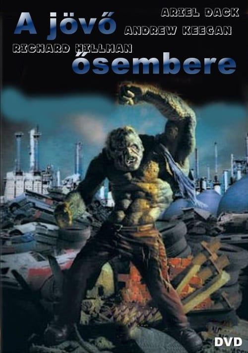 Horrortár - A jövő ősembere (Teenage Caveman) 2001.