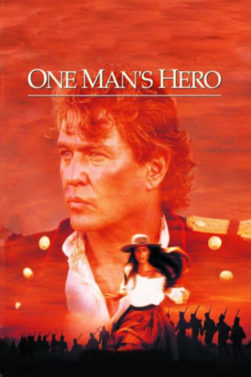 Egy bátor ember (One Man's Hero) 1999.