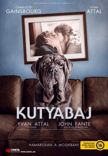 Kutyabaj (Mon chien Stupide) 2019.