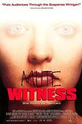A néma tanú (Mute Witness) 1995.