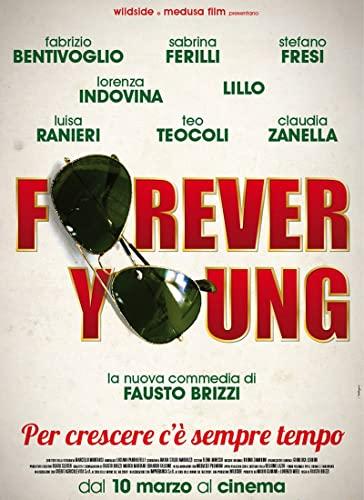 Örökké fiatalok (Forever Young) 2016.