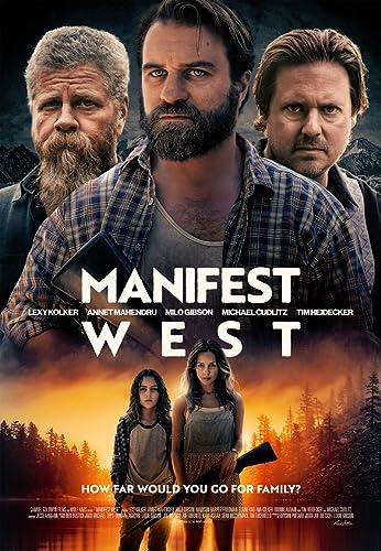 Manifest West - Nyugat felé (2022)