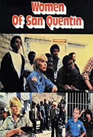 Fegyőrnők (Women of San Quentin) 1983.