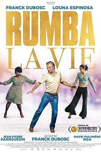Rumba – több mint tánc (Rumba la vie)  2022.