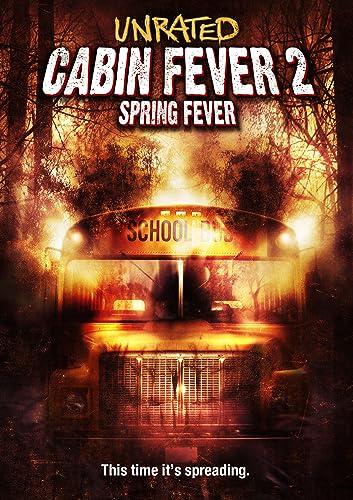 Kabinláz 2. (Cabin Fever 2: Spring Fever) 2009.