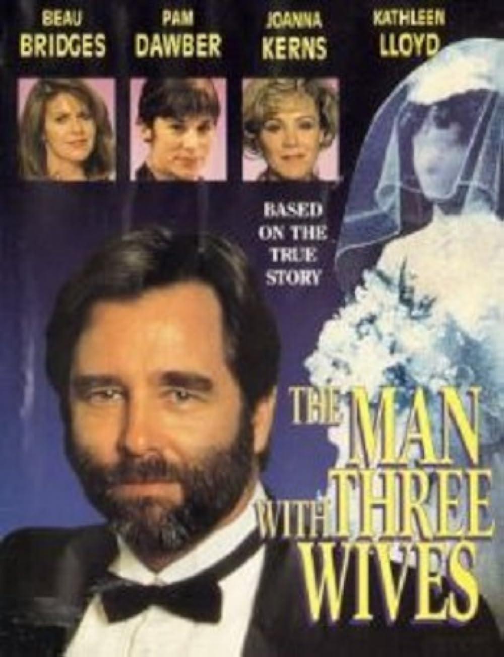 A férfi, akinek három élete volt (The Man with Three Wives) 1993.