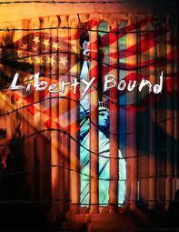 Megfojtott szabadság (Liberty Bound)