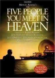 Öten a mennyországból (The Five People You Meet in Heaven)