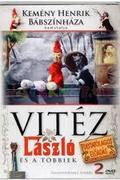 Vitéz László és a többiek, Itt nem szabad énekelni, Csodaláda