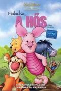 Malacka, a hős (Piglet's Big Movie)