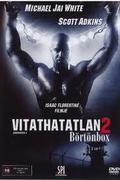 Vitathatatlan 2. (Undisputed II: Last Man Standing)