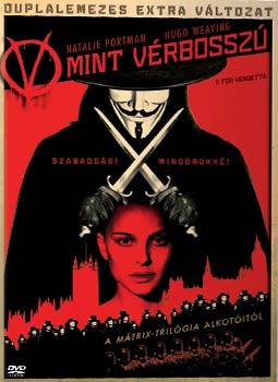 V mint vérbosszú (V for Vendetta)
