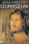 Jesus Christ Superstar - Jézus Krisztus Szupersztár