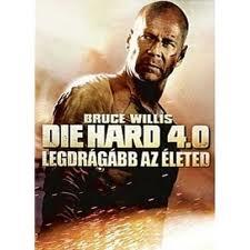 Die Hard 4.0 - Legdrágább az életed (Live Free or Die Hard)